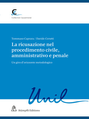 cover image of La ricusazione nel procedimento civile, amministrativo e penale